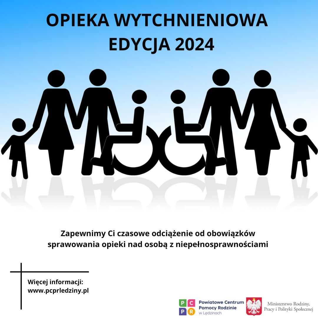 OPIEKA WYTCHNIENIOWA EDYCJA 2024