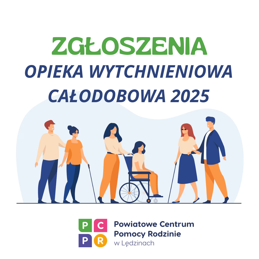 opieka wytchnieniowa - całodobowa 2025