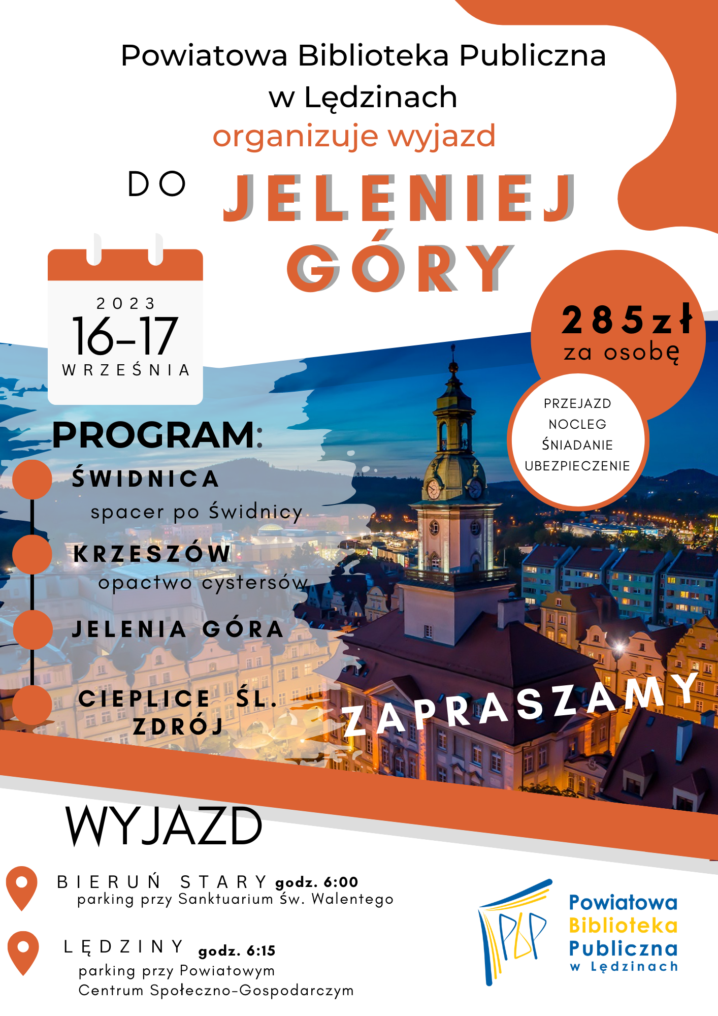 PBP organizuje wyjazd do Jeleniej Góry. 16-17 września